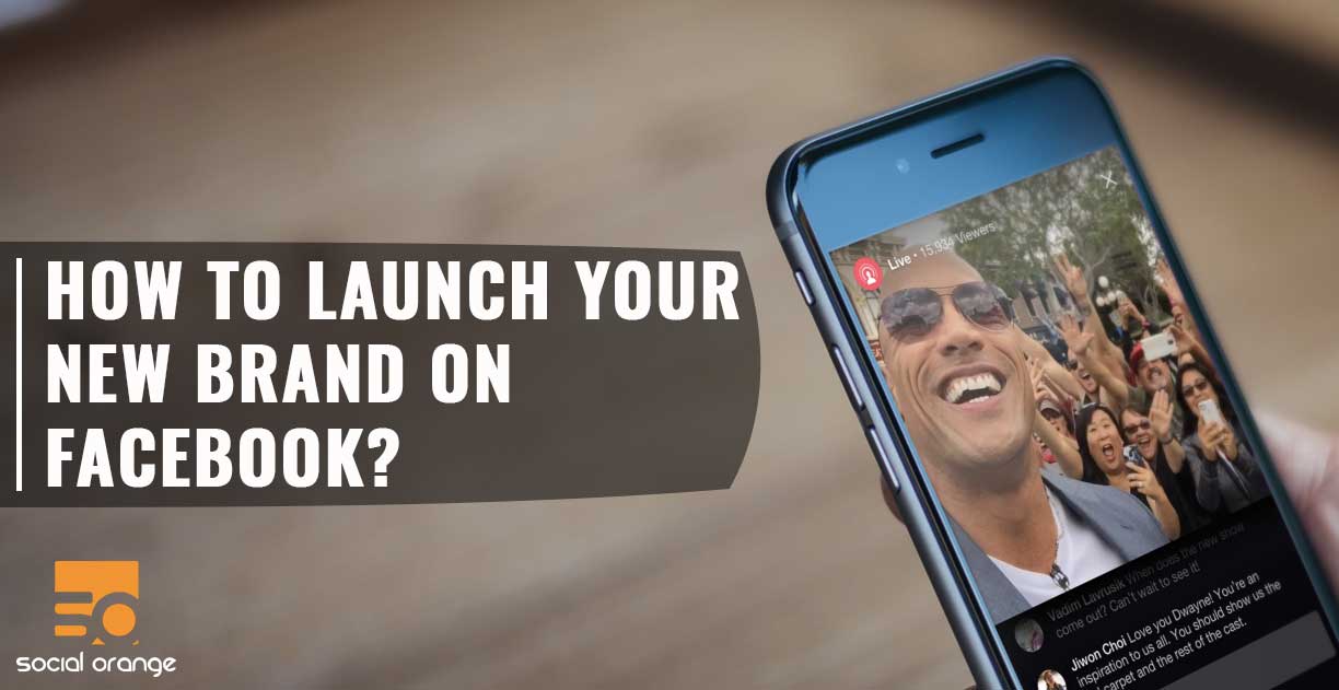 How to launch your new brand on facebook