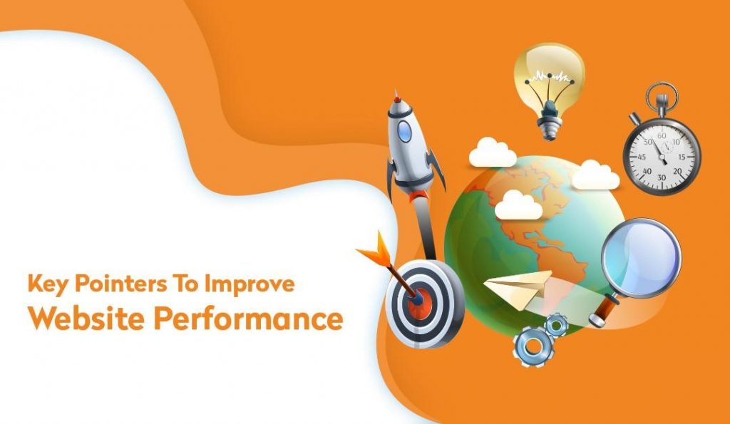 Key pointers to improve your website performance