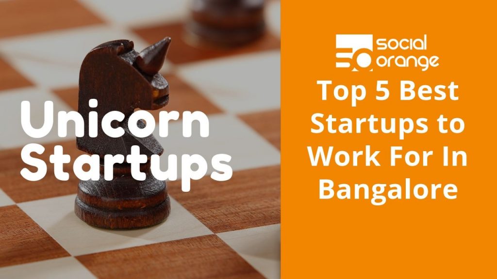 Top 5 Best Startups to Work For In Bangalore